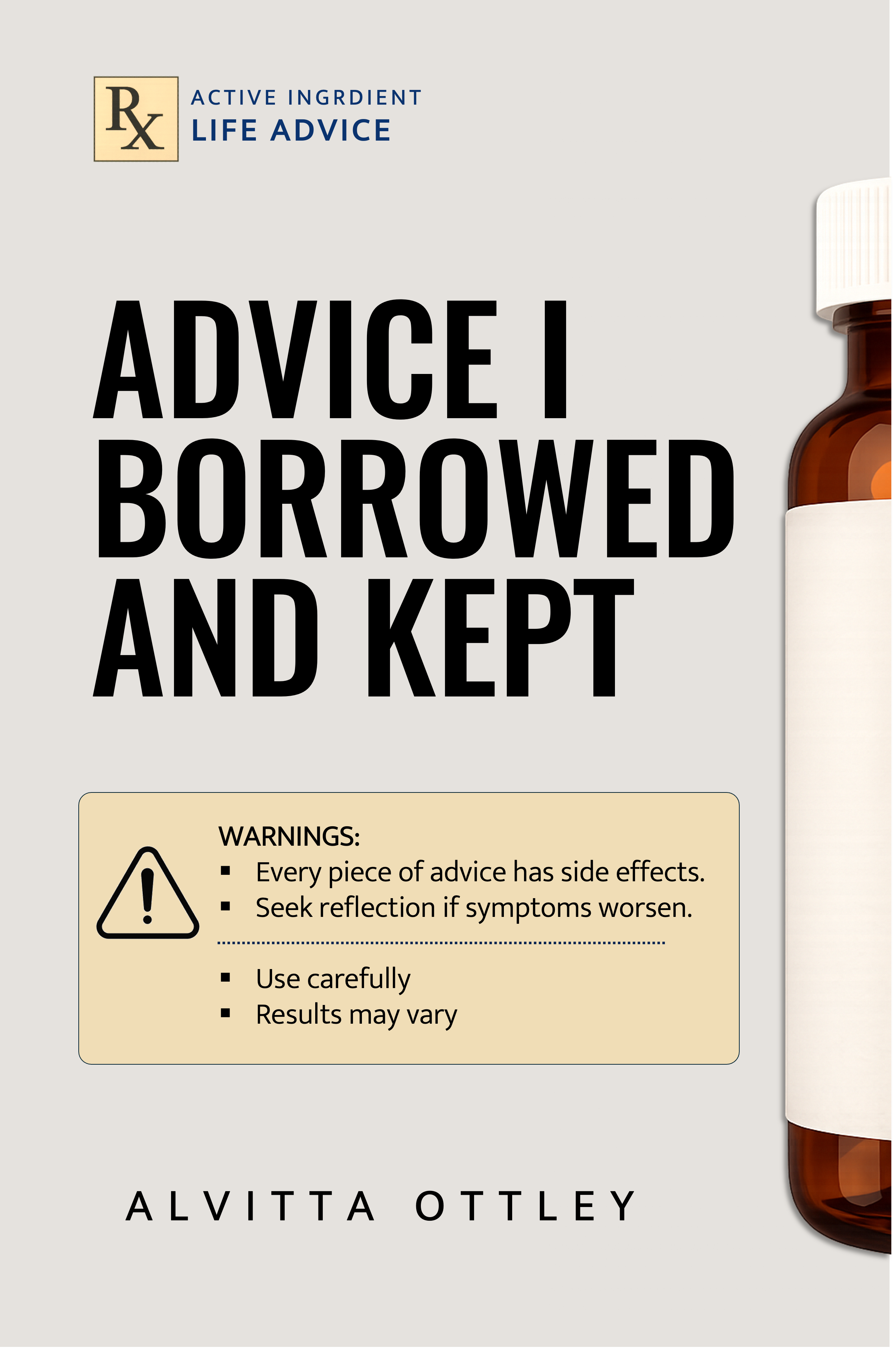 Advice I Borrowed and Kept